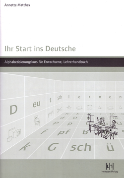 Ihr Start ins Deutsche von Matthes,  Annette