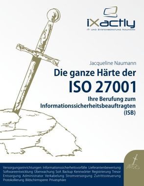 Ihre Berufung zum Informationssicherheitsbeauftragten (ISB) von Naumann,  Jacqueline