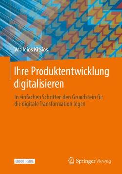 Ihre Produktentwicklung digitalisieren von Kitsios,  Vasileios