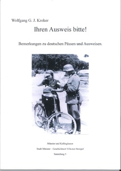 Ihren Ausweis bitte! von Kroker,  Wolfgang, Spieker,  Christoph