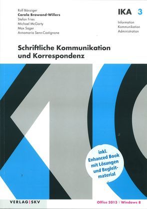 IKA 3: Schriftliche Kommunikation und Korrespondenz von Brawand-Willers,  Carola