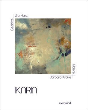 Ikaria von Harst,  Uta, Kroke,  Barbara