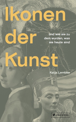 Ikonen der Kunst von Lembke,  Katja