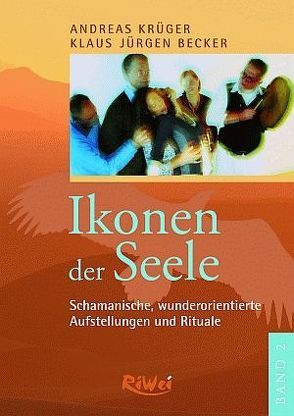 Ikonen der Seele – Band 2 von Becker,  Klaus J, Krüger,  Andreas