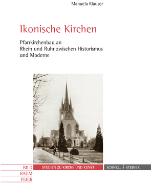 Ikonische Kirchen von Klauser,  Manuela