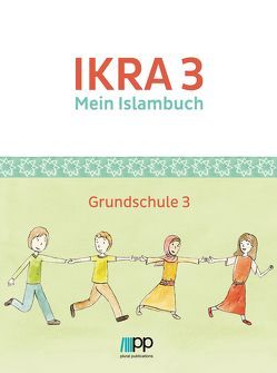 IKRA 3. Mein Islambuch von Islamische Föderation Berlin