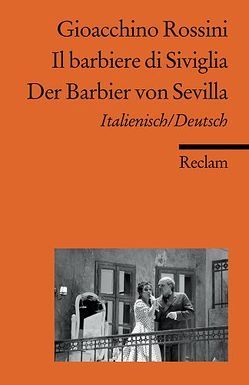 Il barbiere di Siviglia /Der Barbier von Sevilla von Flasch,  Thomas, Gier,  Albert, Rossini,  Gioacchino