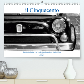 il Cinquecento – Details im Fokus – im Look eines legendären Analogfilms (Premium, hochwertiger DIN A2 Wandkalender 2021, Kunstdruck in Hochglanz) von Eisold,  Hanns-Peter