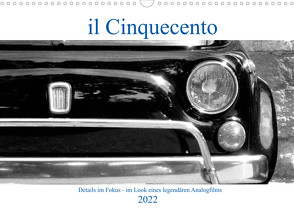 il Cinquecento – Details im Fokus – im Look eines legendären Analogfilms (Wandkalender 2022 DIN A3 quer) von Eisold,  Hanns-Peter