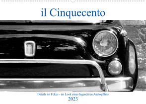 il Cinquecento – Details im Fokus – im Look eines legendären Analogfilms (Wandkalender 2023 DIN A2 quer) von Eisold,  Hanns-Peter