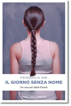 Il giorno senza nome von Ani,  Friedrich