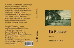 Ila Routeer von Thiel,  Manfred R, Thiel,  Sandy