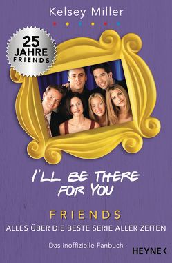 I’ll be there for you von Miller,  Kelsey, Schmalen,  Elisabeth