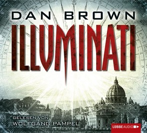 Illuminati von Brown,  Dan, Pampel,  Wolfgang