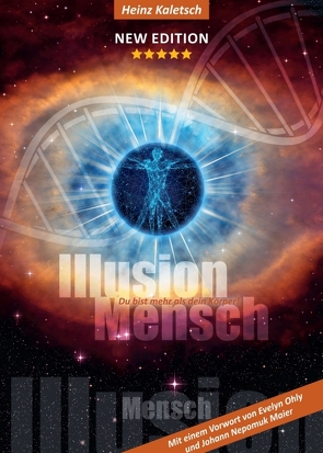 Illusion Mensch von Kaletsch,  Heinz