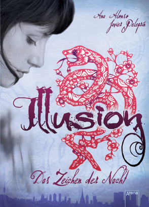 Illusion von Alonso,  Ana, Layer,  Ilse, Pelegrin,  Javier