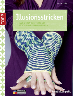 Illusionsstricken von Klös,  Lydia