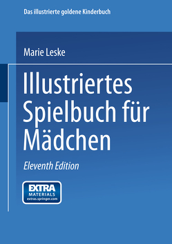 Illustriertes Spielbuch für Mädchen von Leske,  Marie