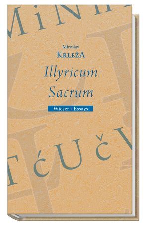 Illyricum Sacrum von Krleza,  Miroslav, Olof,  Klaus Detlef