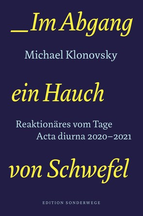 Im Abgang ein Hauch von Schwefel von Klonovsky,  Michael