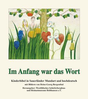 Im Anfang war das Wort von Belke-Grobe,  Rötger, Bergenthal,  Heinz G