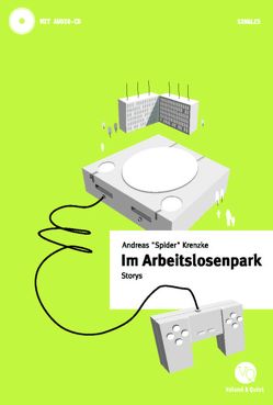 Im Arbeitslosenpark von Krenzke,  Andreas, Spider