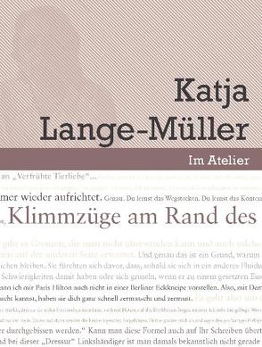 Im Atelier. Beiträge zur Poetik der Gegenwartsliteratur 07/08 / Klimmzüge am Rand des eigenen Horizonts von Braatz,  Patrick, Doering,  Sabine, Eden,  Monika, Franzobel, Geiger,  Arno, Kämpf,  Verena, Lange-Müller,  Katja, Opel,  Hannes, Rávic Strubel,  Antje, Sauer,  Teja, Splittgerber,  Kai, Traphan,  Jan, Zeh,  Juli