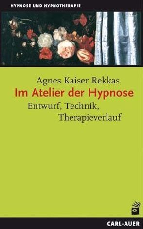 Im Atelier der Hypnose von Kaiser Rekkas,  Agnes