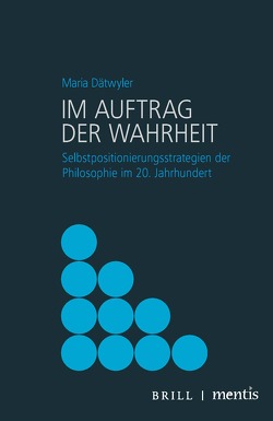 Im Auftrag der Wahrheit von Dätwyler,  Maria