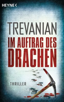 Im Auftrag des Drachen von Peterich,  Werner, Trevanian