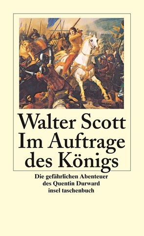 Im Auftrage des Königs von Dienel,  Traude, Päßler,  Edgar, Scott,  Walter