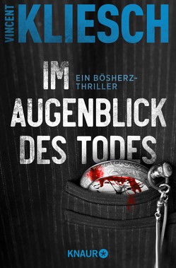 Im Augenblick des Todes von Kliesch,  Vincent