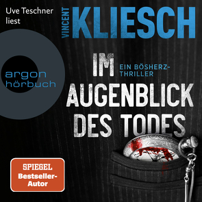 Im Augenblick des Todes von Kliesch,  Vincent, Teschner,  Uve