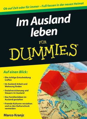 Im Ausland leben für Dummies von Kranjc,  Marco