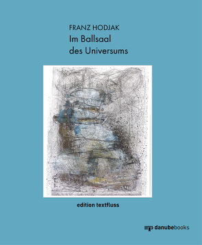 Im Ballsaal des Universums von Dácz,  Eniko, Hodjak,  Franz