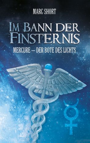 Im Bann der Finsternis von Short,  Marc