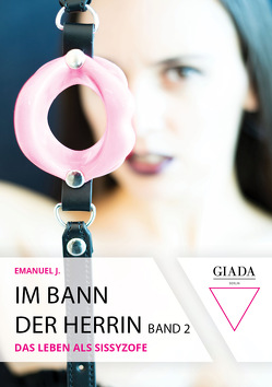 Im Bann der Herrin – Band 2 von J.,  Emanuel