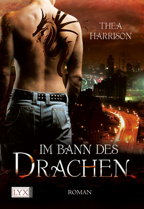 Im Bann des Drachen von Harrison,  Thea, Röser,  Cornelia