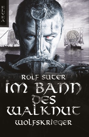 Im Bann des Walknut von Suter,  Rolf
