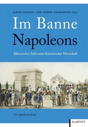 Im Banne Napoleons von Gersmann,  Gudrun, Langbrandtner,  Hans-Werner