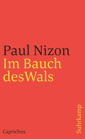 Im Bauch des Wals von Nizon,  Paul