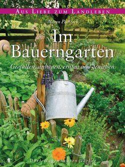 Im Bauerngarten von Partzsch,  Maren