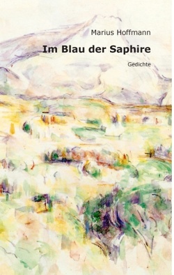 Im Blau der Saphire von Hoffmann,  Marius