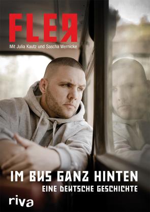 Im Bus ganz hinten von Fler,  Fler, Kautz,  Julia, Wernicke,  Sascha