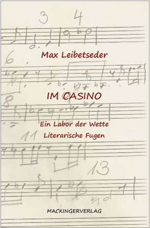 Im Casino von Leibetseder,  Max