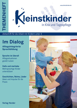 Im Dialog – Alltagsintegrierte Sprachbildung