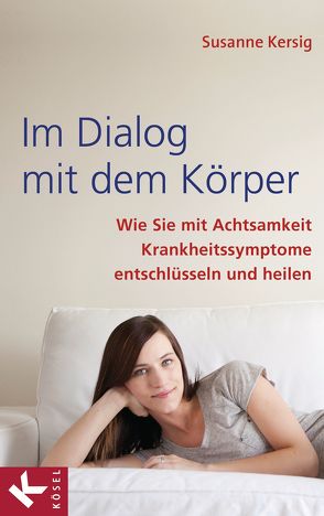 Im Dialog mit dem Körper von Kersig,  Susanne