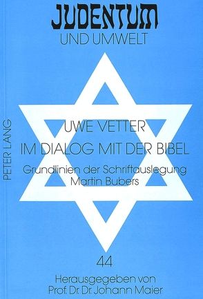 Im Dialog mit der Bibel von Vetter,  Uwe