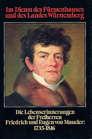 Im Dienst des Fürstenhauses und des Landes Württemberg von Sauer,  Paul