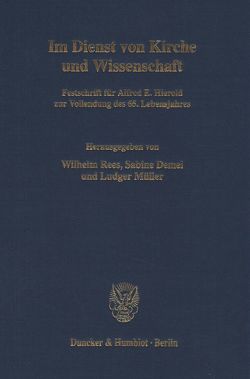 Im Dienst von Kirche und Wissenschaft. von Demel,  Sabine, Müller,  Ludger, Rees,  Wilhelm